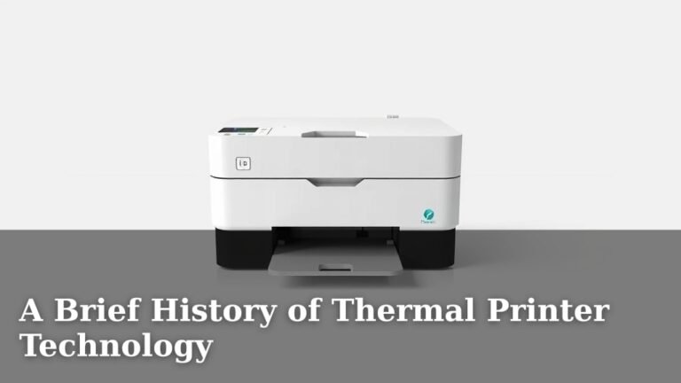 A Brief History of Thermal Printer Technology